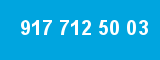 917 712 50 03